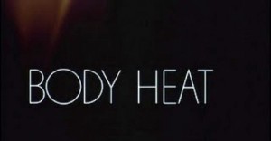 1 Body Heat