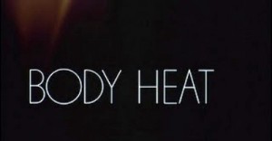 1 Body Heat