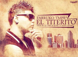 10. El Titerito by Farruko