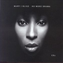 7 No More Drama by Mary J Blige