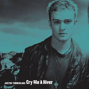 1 “Cry Me a River” by Justin Timberlake